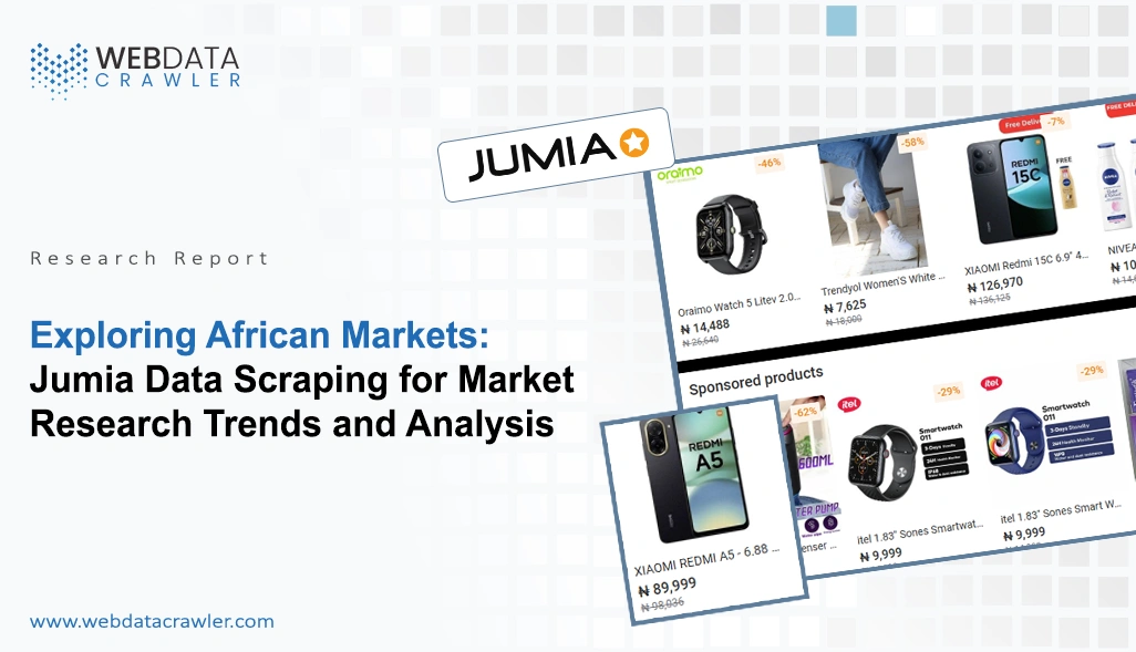 Exploring African Markets: Jumia Data Scraping for Market Research Trends and Analysis