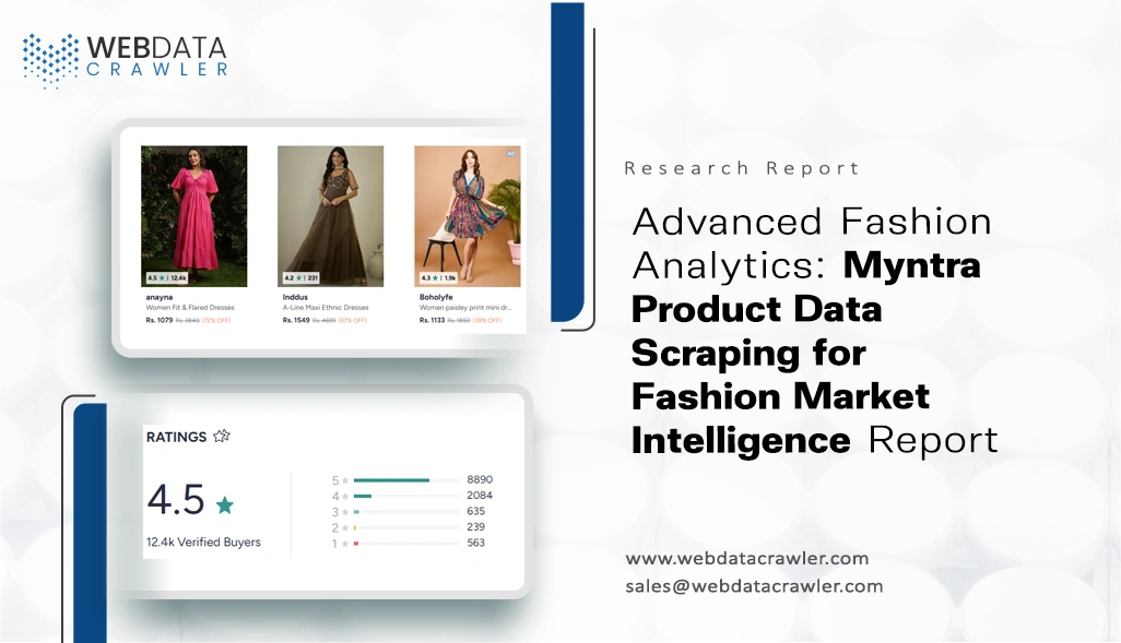 Advanced Fashion Analytics: Myntra Product Data Scraping for Fashion Market Intelligence Report