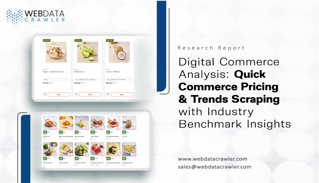 Market Report on Quick Commerce Pricing & Trends Scraping