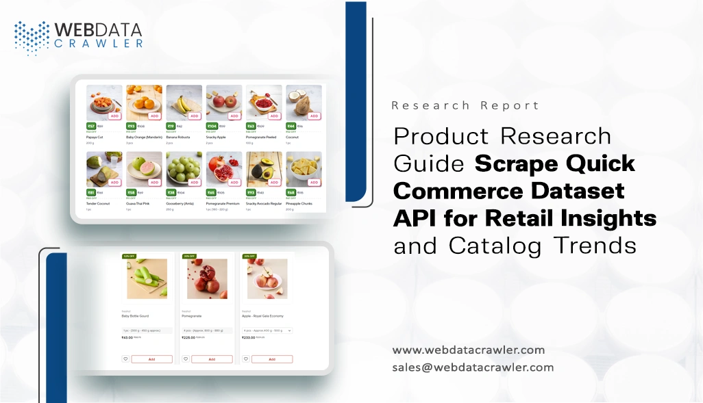 Scrape Quick Commerce Dataset API for Retail Insights