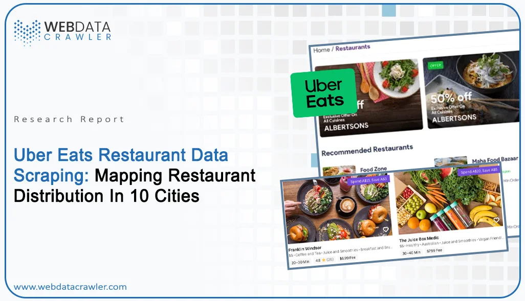Uber-Eats-Restaurant-Data-Scraping-Mapping-Restaurant-Distribution-In-10-Cities