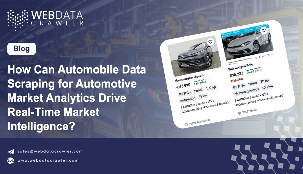How Can Automobile Data Scraping for Automotive Market Analytics Drive Real-Time Market Intelligence?