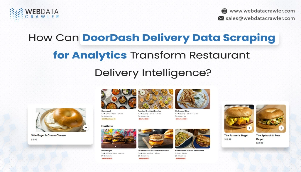How Can DoorDash Delivery Data Scraping for Analytics Transform Restaurant Delivery Intelligence?