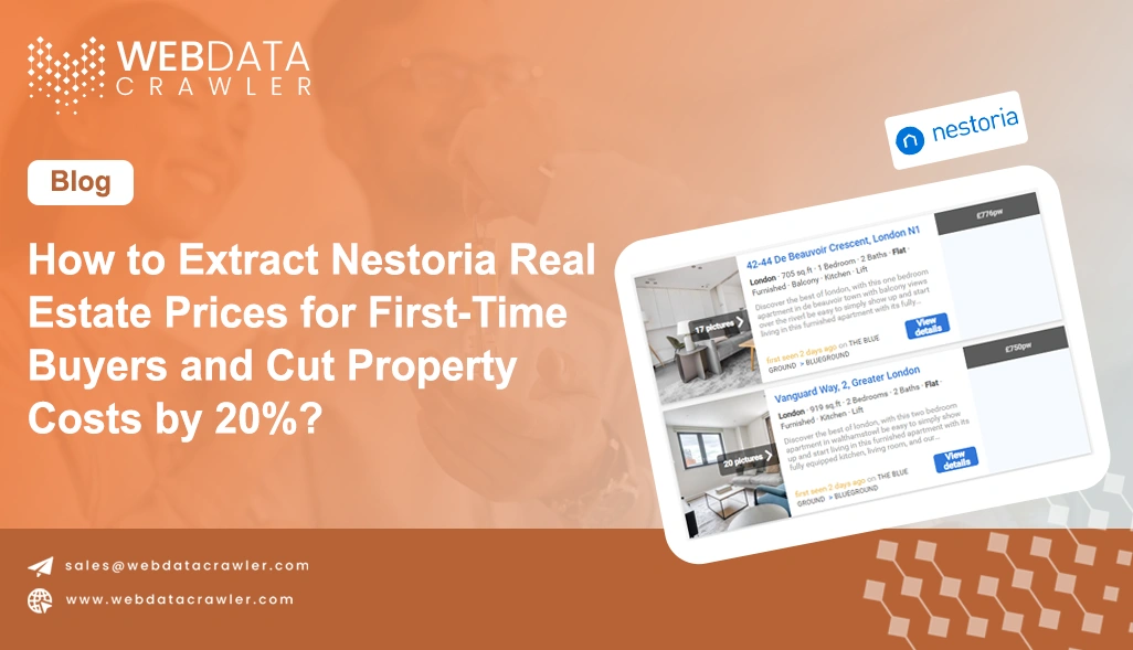 How to Extract Nestoria Real Estate Prices for First-Time Buyers and Cut Property Costs by 20%?