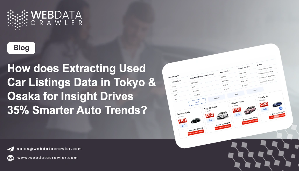 How does Extracting Used Car Listings Data in Tokyo & Osaka for Insight Drives 35% Smarter Auto Trends?