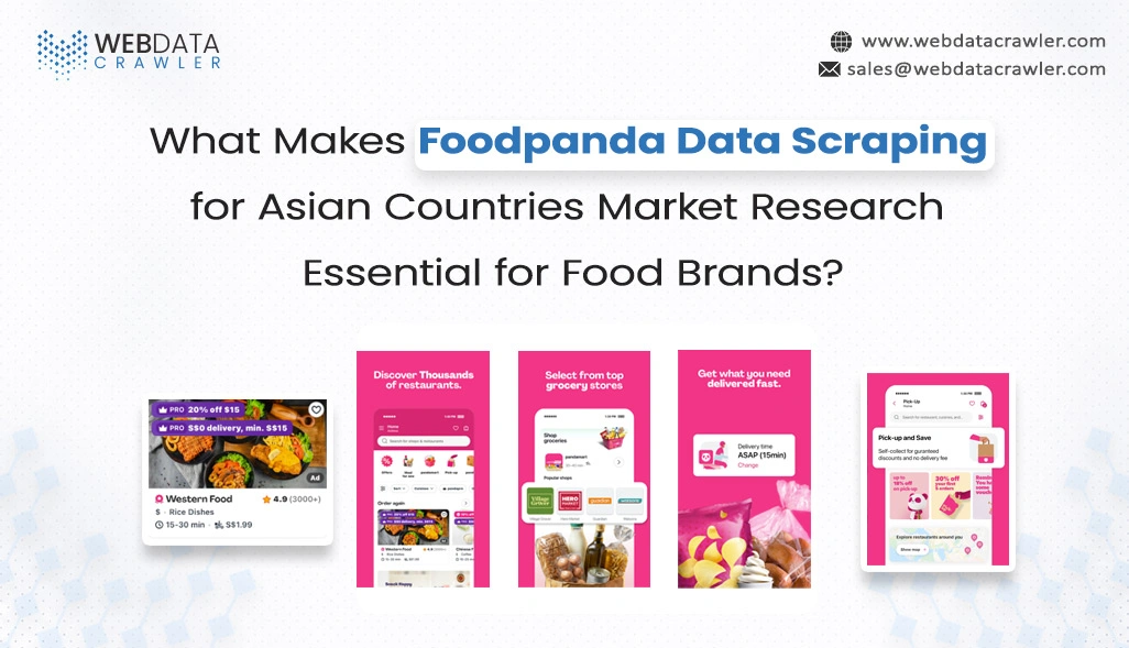 What Makes Foodpanda Data Scraping for Asian Countries Market Research Essential for Food Brands?