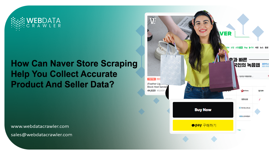 How-Can-Naver-Store-Scraping-Help-You-Collect-Accurate-Product-And-Seller-Data How-Can-Naver-Store-Scraping-Help-You-Collect-Accurate-Product-And-Seller-Data
