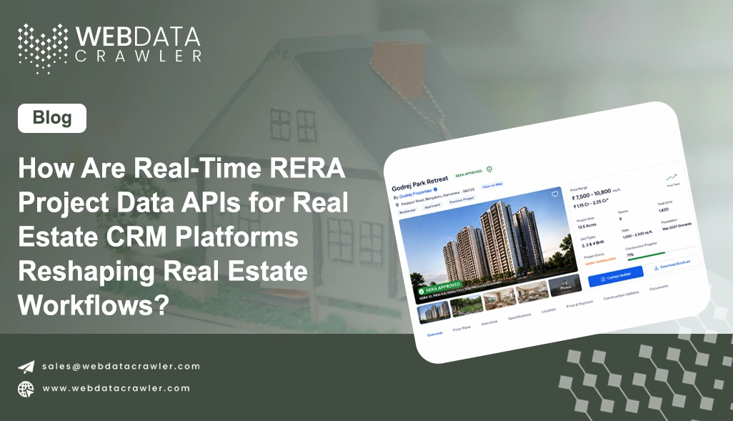 How Are Real-Time RERA Project Data APIs for Real Estate CRM Platforms Reshaping Real Estate Workflows?
