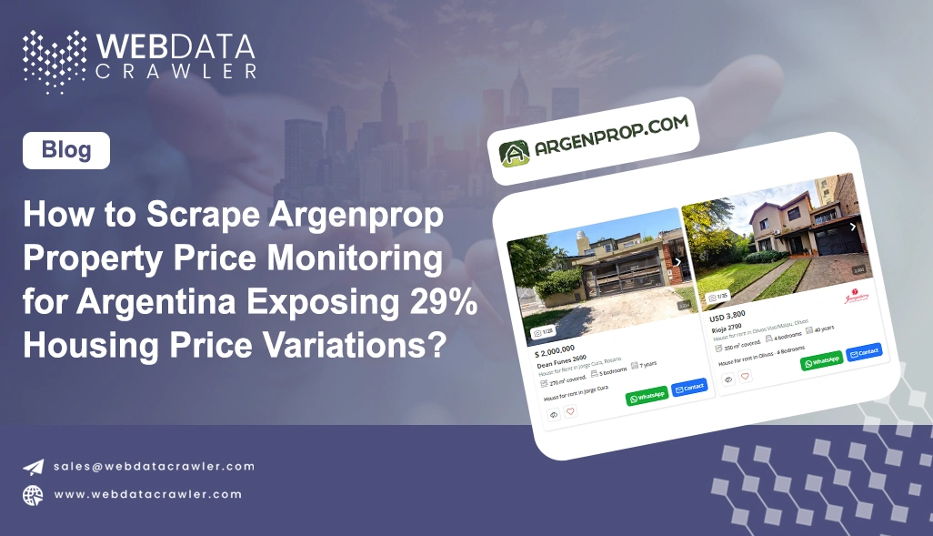 How to Scrape Argenprop Property Price Monitoring for Argentina Exposing 29% Housing Price Variations?
