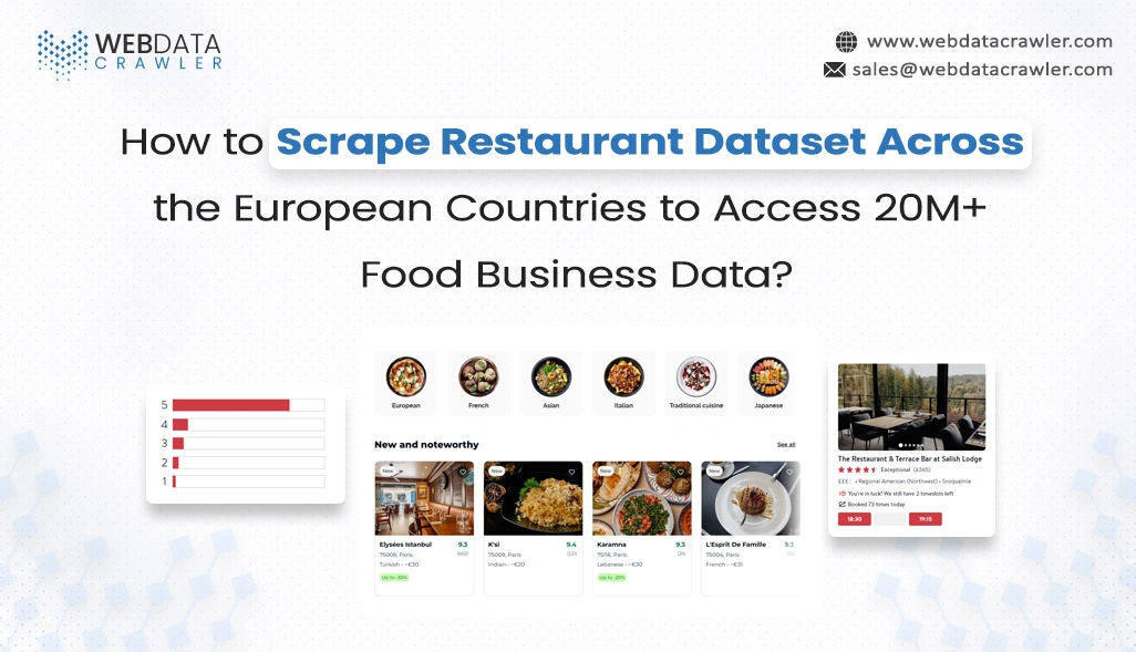 How to Scrape Restaurant Dataset Across the European Countries to Access 20M+ Food Business Data?