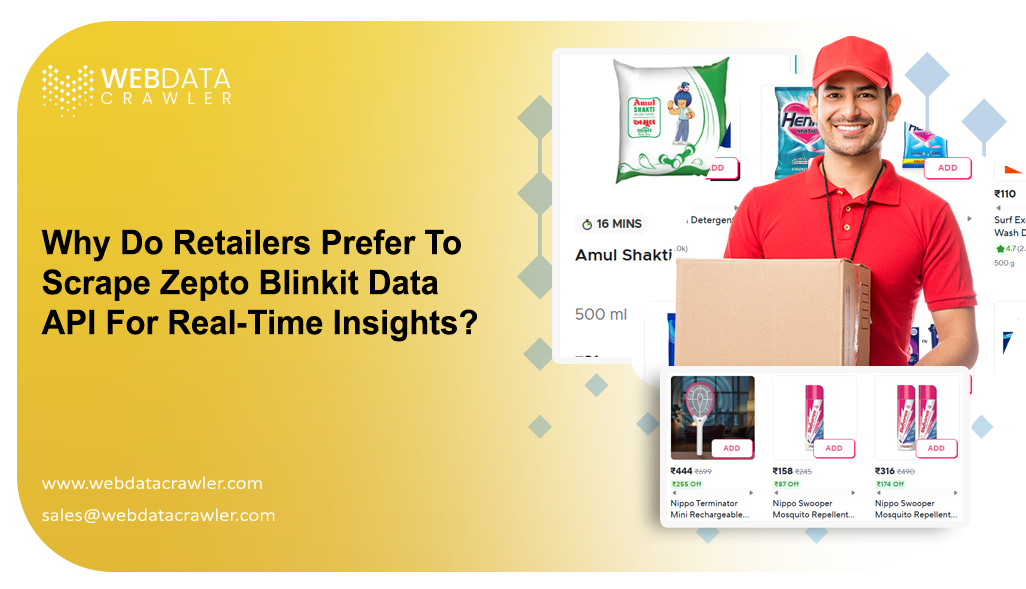 Why-Do-Retailers-Prefer-To-Scrape-Zepto-Blinkit-Data-API-For-Real-Time-Insights Why-Do-Retailers-Prefer-To-Scrape-Zepto-Blinkit-Data-API-For-Real-Time-Insights