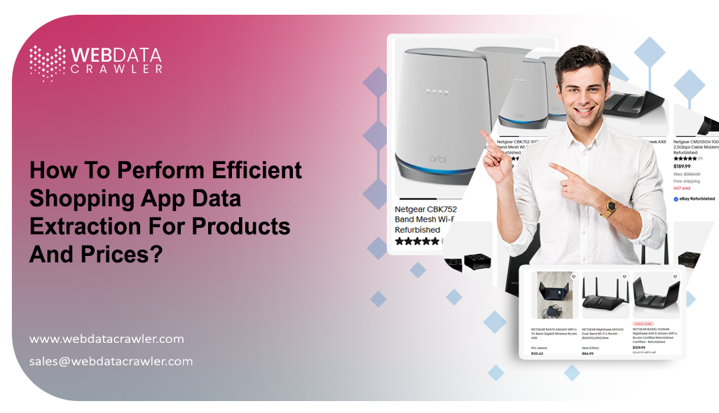 How-To-Perform-Efficient-Shopping-App-Data-Extraction-For-Products-And-Prices How-To-Perform-Efficient-Shopping-App-Data-Extraction-For-Products-And-Prices