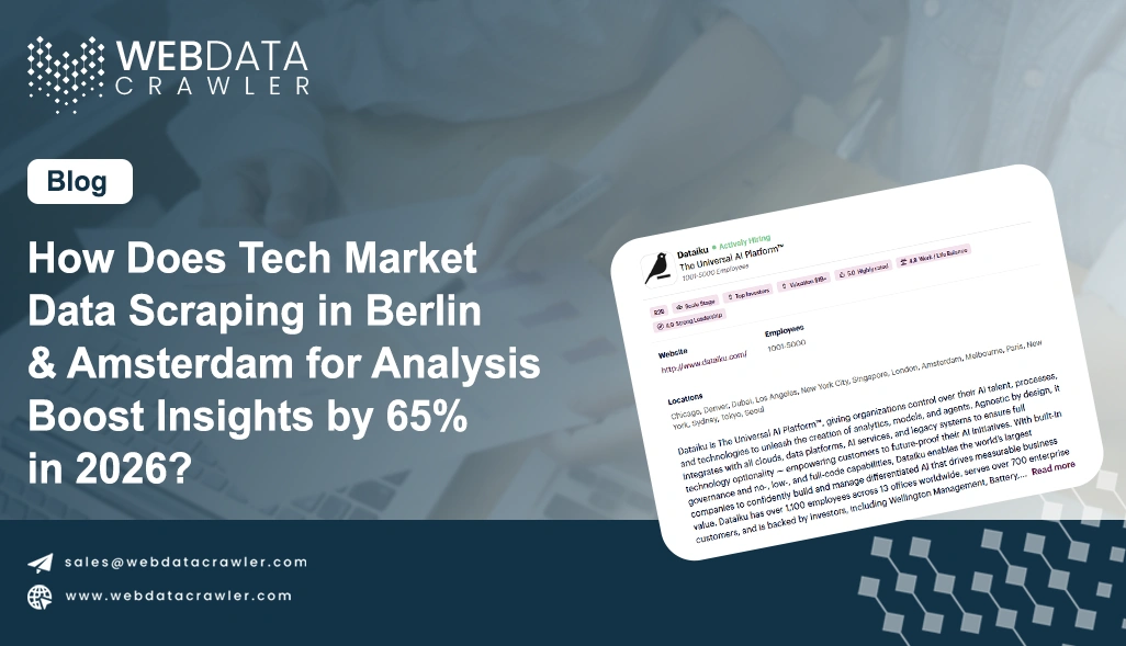 How Does Tech Market Data Scraping in Berlin & Amsterdam for Analysis Boost Insights by 65% in 2026?