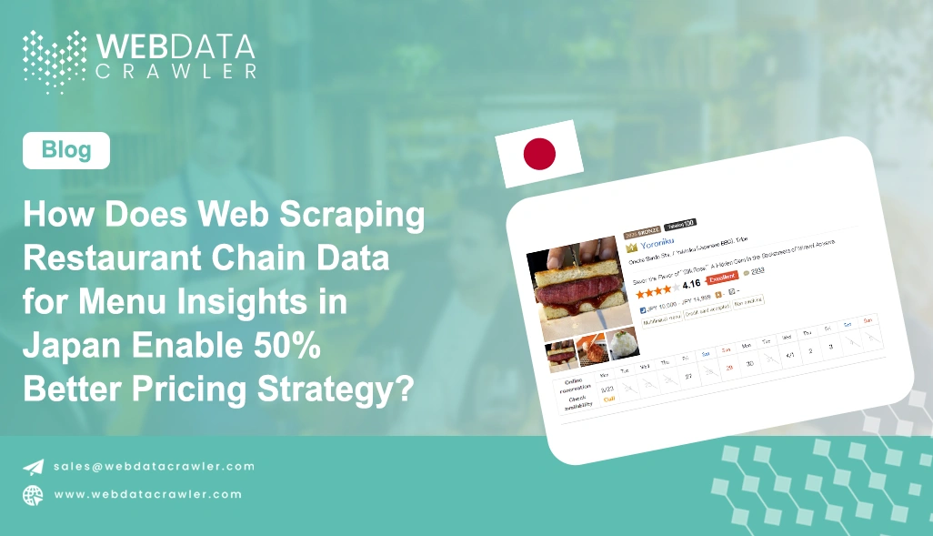 How Does Web Scraping Restaurant Chain Data for Menu Insights in Japan Enable 50% Better Pricing Strategy?