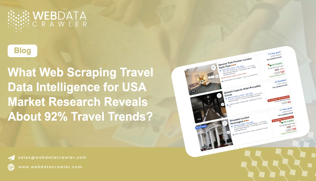 What Web Scraping Travel Data Intelligence for USA Market Research Reveals About 92% Travel Trends?
