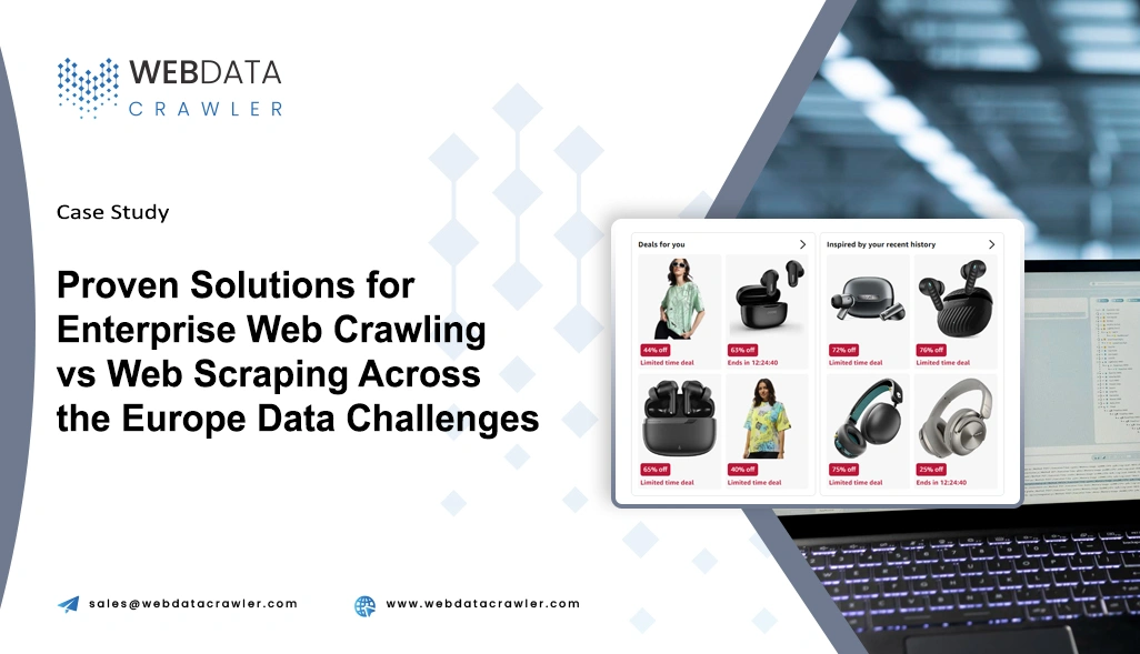 Enterprise Web Crawling vs Web Scraping Across the Europe