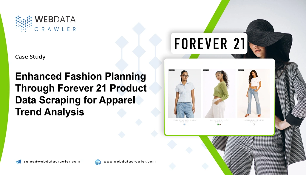  Enhanced Fashion Planning Through Forever 21 Product Data Scraping for Apparel Trend Analysis