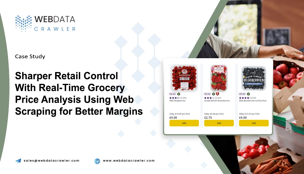 Sharper Retail Control With Real-Time Grocery Price Analysis Using Web Scraping for Better Margins