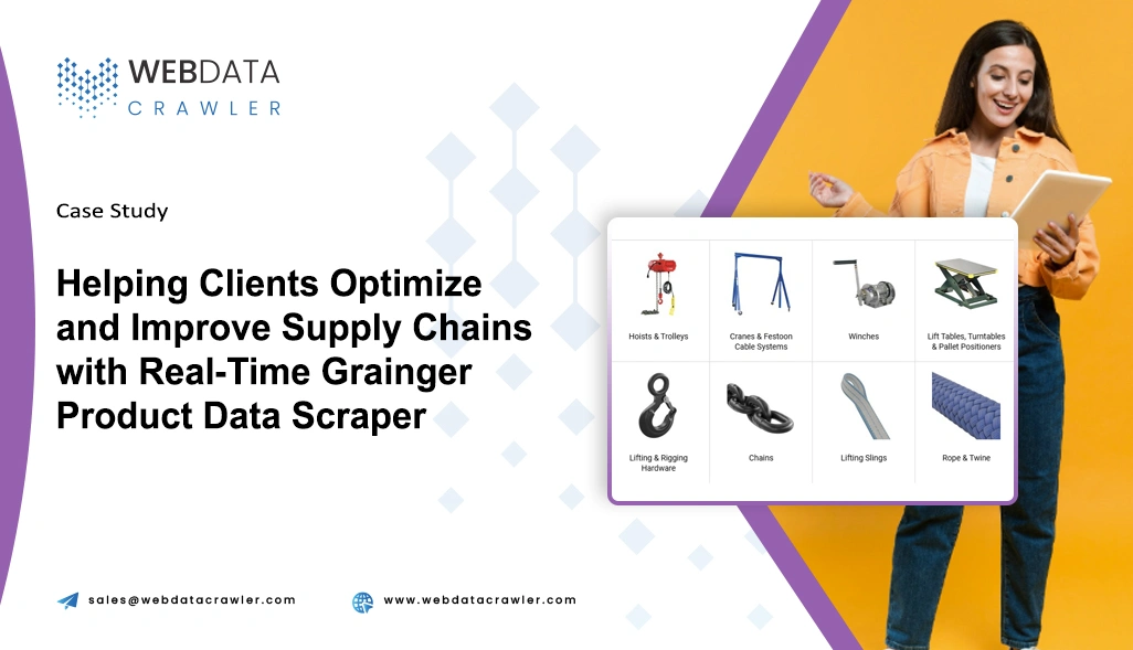 Helping Clients Optimize and Improve Supply Chains with Real-Time Grainger Product Data Scraper