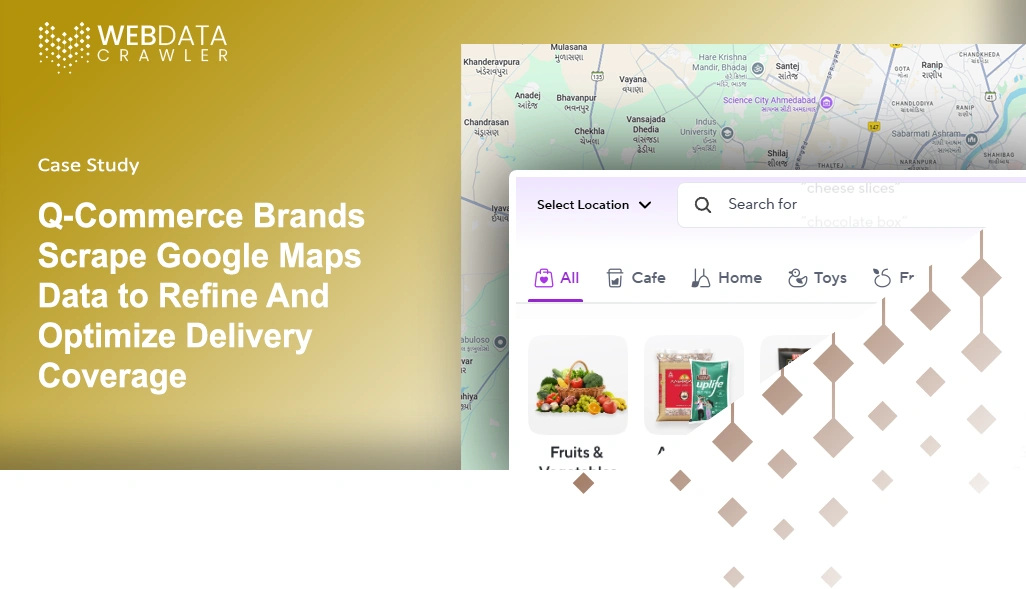 Q-Commerce Brands Scrape Google Maps Data to Refine And Optimize Delivery Coverage Q-Commerce Brands Scrape Google Maps Data to Refine And Optimize Delivery Coverage