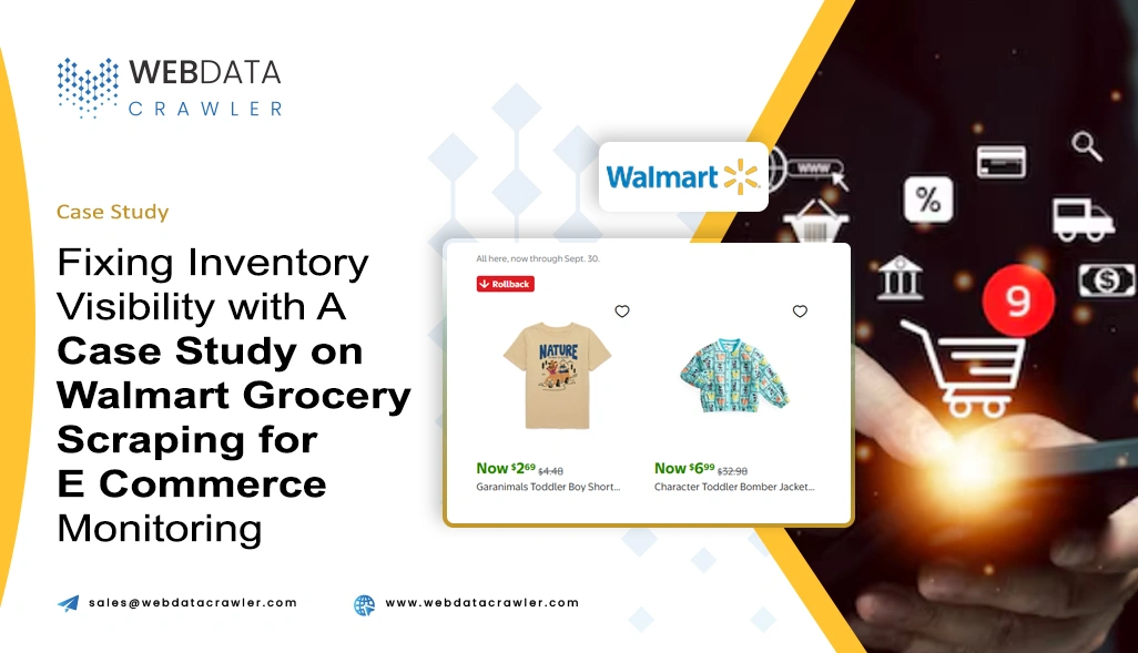 Fixing Inventory Visibility with A Case Study on Walmart Grocery Scraping for E Commerce Monitoring